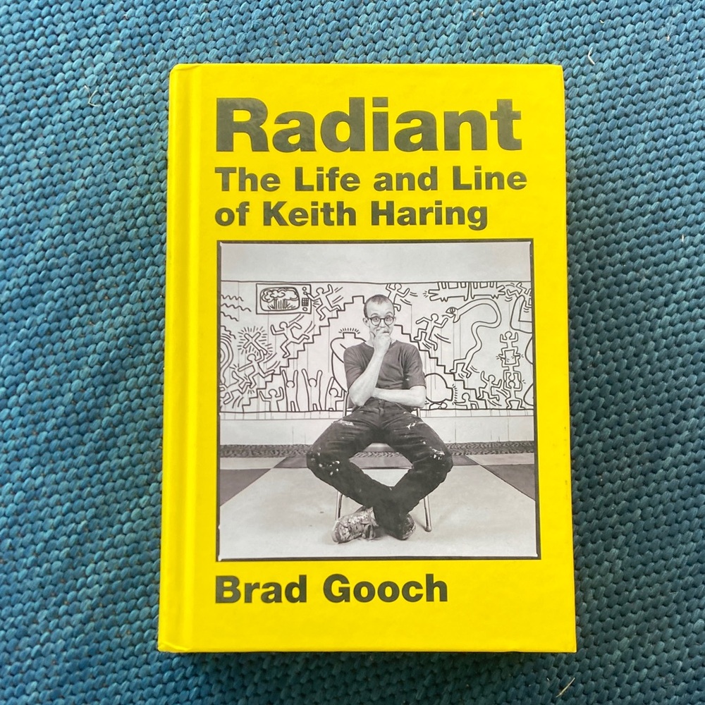 Radiant: The Life and Line of Keith Haring Book by Brad Gooch First Edition 2024